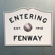 Load image into Gallery viewer, Entering Fenway Sign