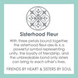 Load image into Gallery viewer, LOLA -Sisterhood Fleur
