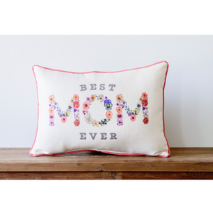 Pillow - DRIED FLORAL BEST MOM EVER PILLOW