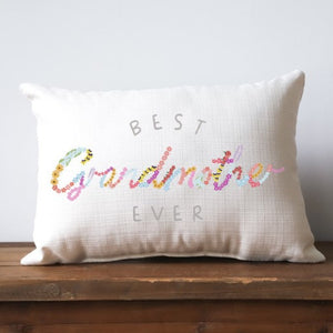 Pillow - Best Grandmother Ever
